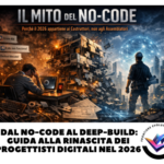 Dal No-Code al Deep-Build guida alla rinascita dei progettisti digitali nel 2026