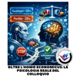 Oltre l'Homo Economicus - la psicologia reale del colloquio
